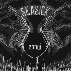 (image for) Seasick - Ennui 7" - Click Image to Close