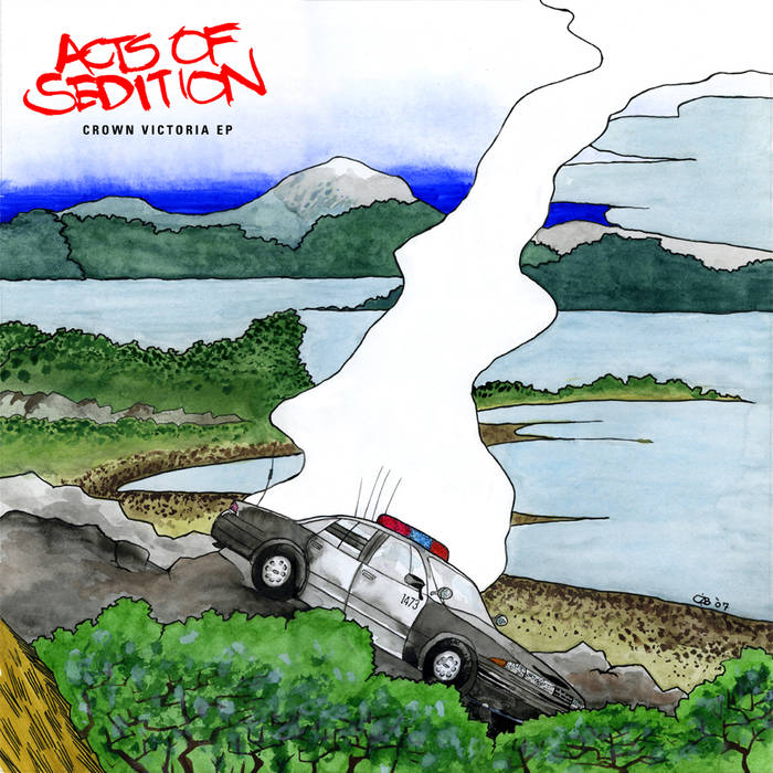 (image for) Acts Of Sedition - Crown Victoria 7" - Click Image to Close