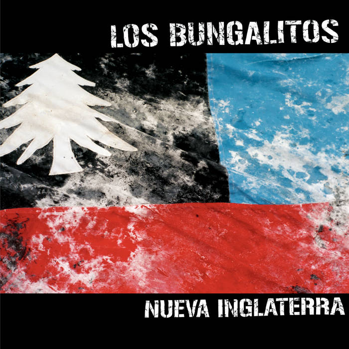 (image for) Los Bungalitos - Nueva Inglaterra LP - Click Image to Close