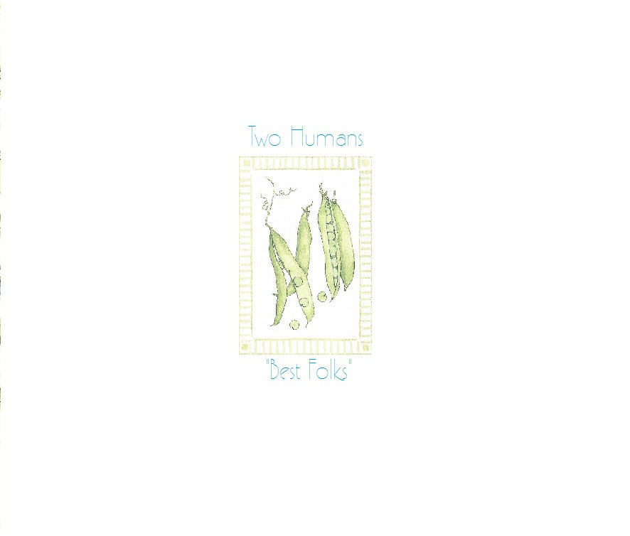(image for) Two Humans - Best Folks LP - Click Image to Close