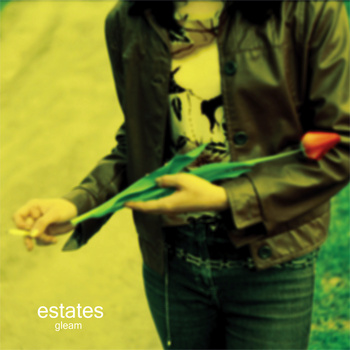 (image for) Estates - Gleam LP - Click Image to Close