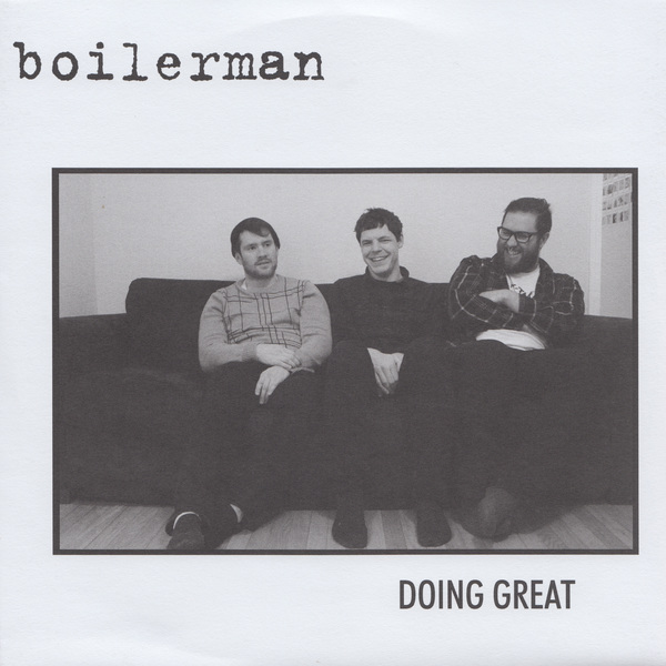 (image for) Boilerman - Doing Great 7" (clear)