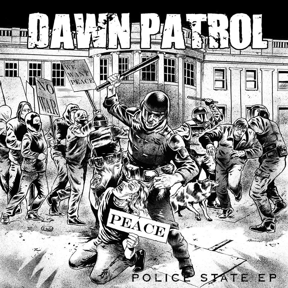 Dawn Patrol - Police State EP CD
