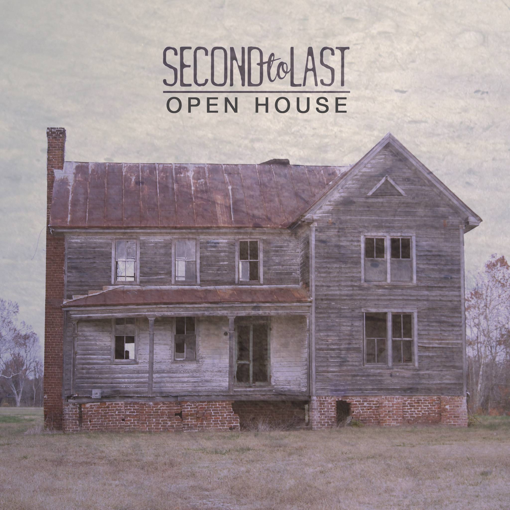 Second To Last - Open House 7"