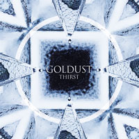 Goldust - Thirst LP