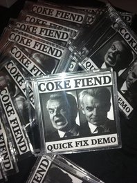 Coke Fiend - Quick Fix Demo CDr - Click Image to Close