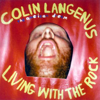 Colin Langenus - Living With The Rock CD