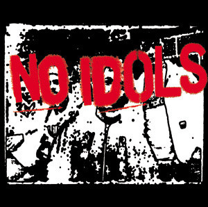 (image for) No Idols 7"