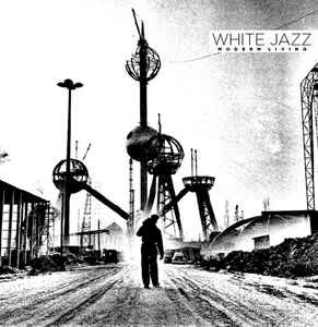 (image for) White Jazz - Modern Living 7"