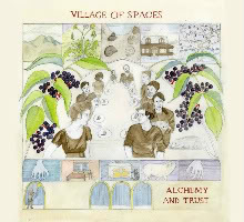 (image for) Village Of Spaces - Alchemy & Trust LP - Click Image to Close