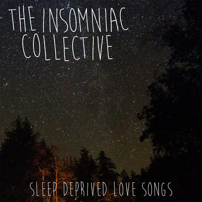 (image for) The Insomniac Collective - Sleep Deprived Love Songs Cass