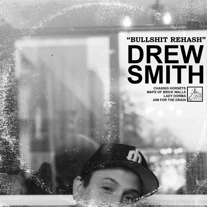 (image for) Drew Smith - Bullshit Rehash 7"