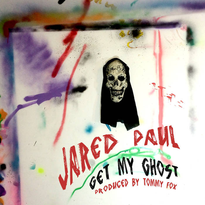 (image for) Jared Paul - Get My Ghost 7"