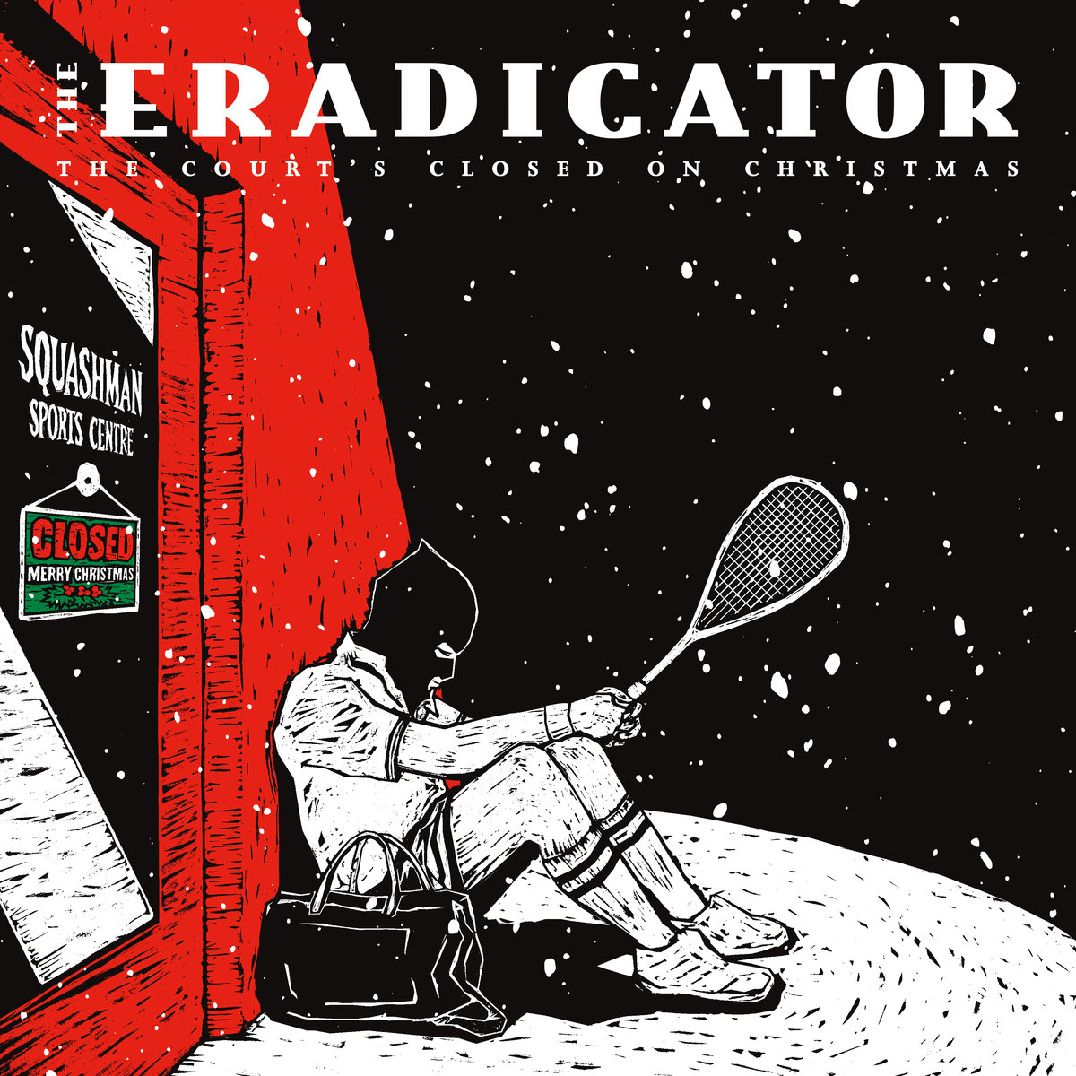 The Eradicator - The Court's Closed On Christmas Cass - Click Image to Close