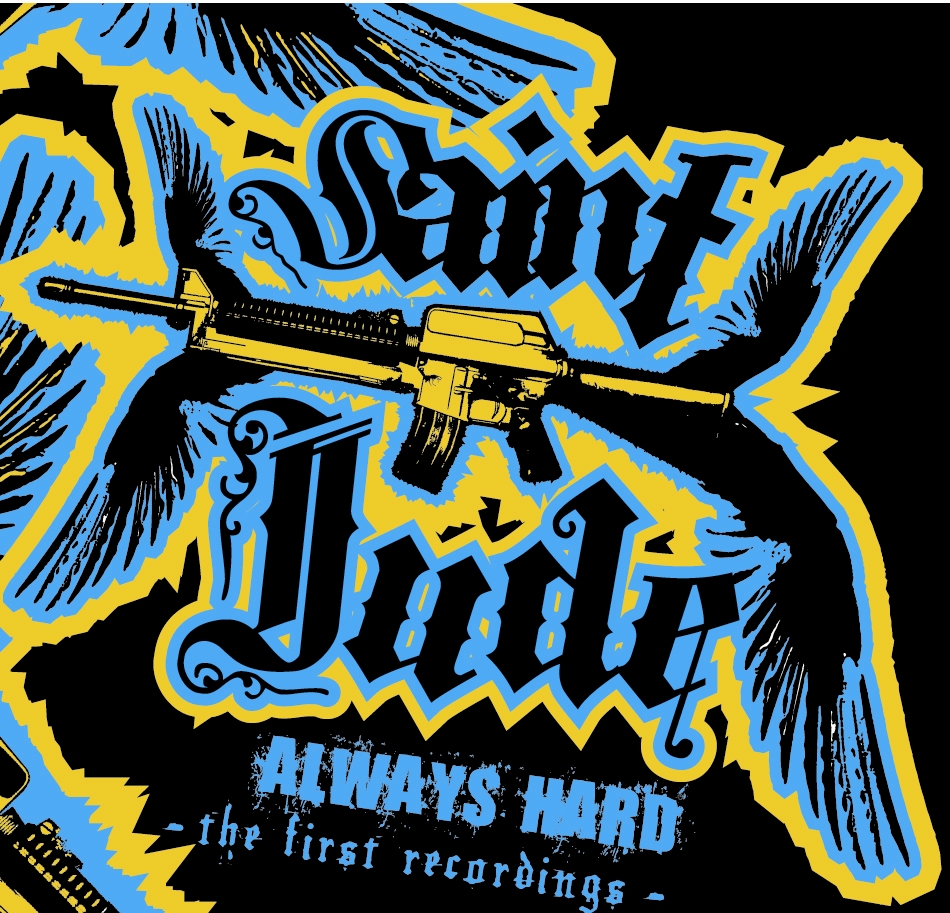 Saint Jude - Always Hard CD