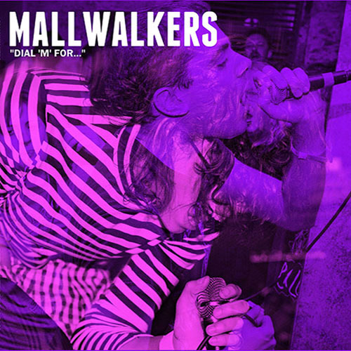 (image for) Mallwalkers - Dial 'M' For... LP