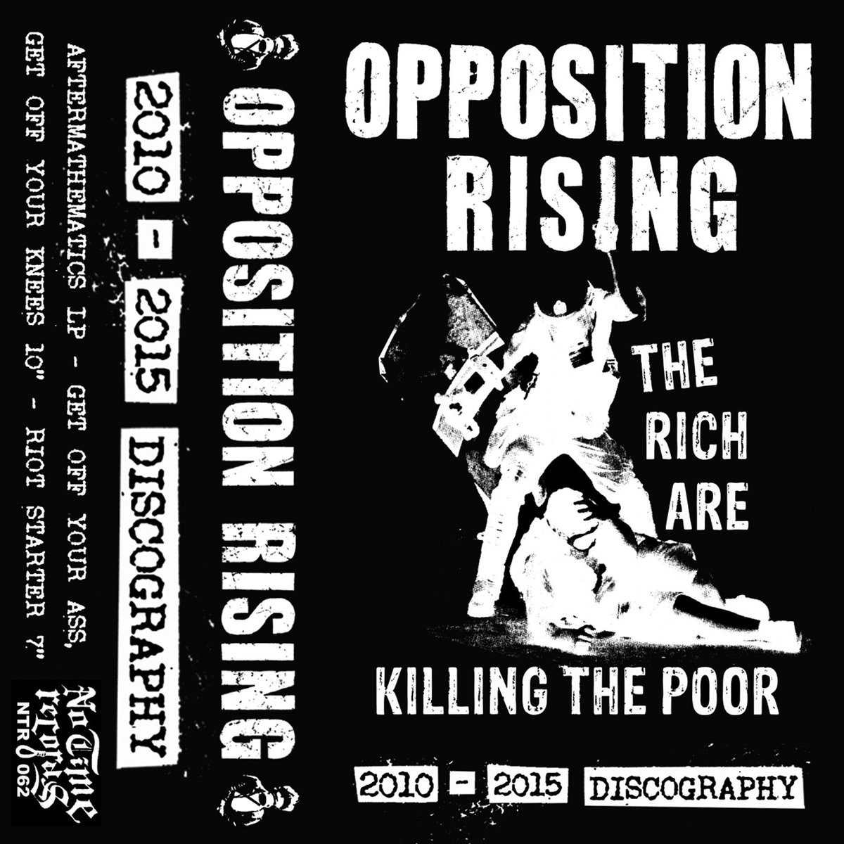 (image for) Opposition Rising - 2010-2015 Discography Cass