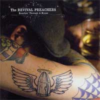 (image for) The Revival Preachers - Breathin' Through A Bruise CD - Click Image to Close