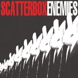 Scatterbox - Enemies CD