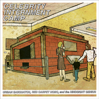 Celebrity Internment Camp CD