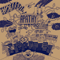 Rubrics - Apathy Is An Institution LP